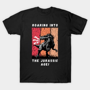 Roaring into the Jurassic age! T-Shirt